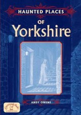 Owens, Andy : Haunted Places of Yorkshire (Haunted Pla FREE Shipping, Save £s