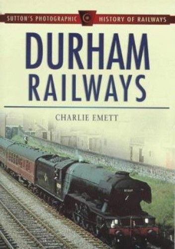 Durham railways paperback - durham,
