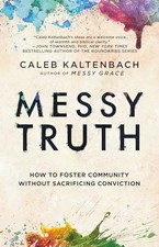 Messy Truth: How to Foster
