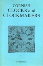 Cornish Clocks & Clockmakers -