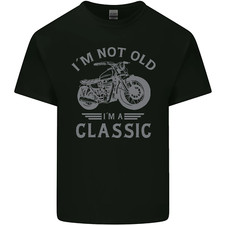 I'm Not Old I'm a Classic Motorcycle Biker Mens Cotton T-Shirt Tee Top
