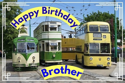 Happy birthday brother bus - happy,