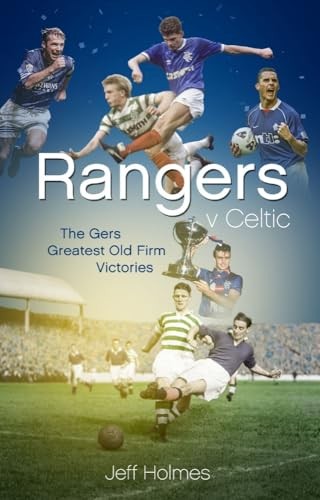 Rangers celtic the - v, gers'