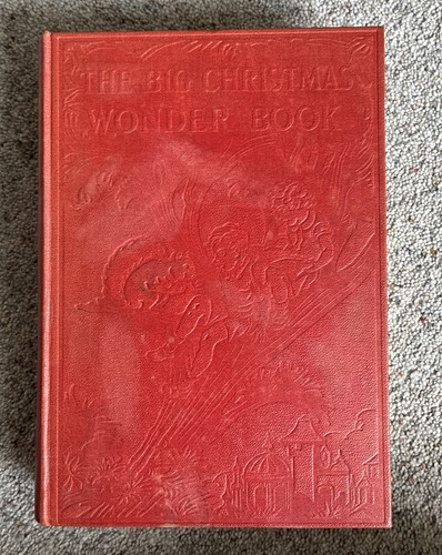 The big christmas wonder book - big,