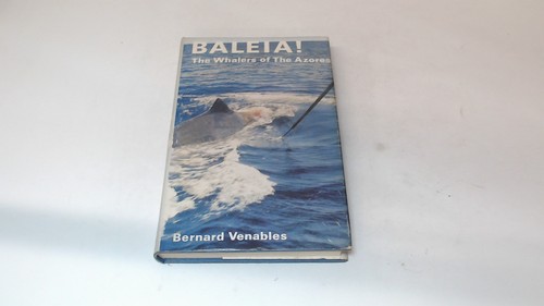 Baleia the whalers - baleia!, of