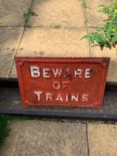 Lancashire, Derbyshire & East Coast Railway Cast Iron Sign - "BEWARE OF TRAINS"