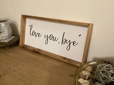 Love, you bye  framed wooden