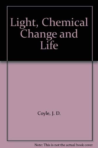 Light chemical change and - light,,