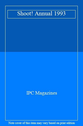 Shoot annual 1993 ipc - shoot!, 1993,ipc