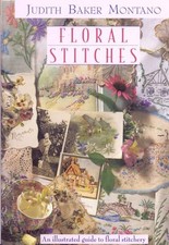 Floral Stitches: An Illustrated Guide, Montano, Judith 