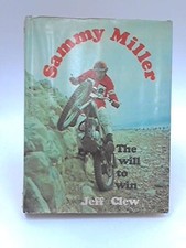 Will to Win: Sammy Miller -
