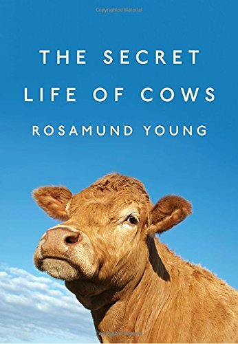 The secret life cows - the, by