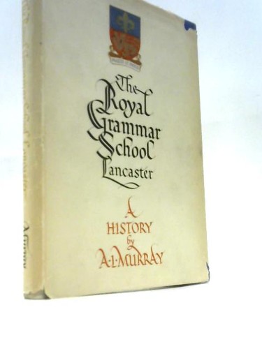 The royal grammar school - the,