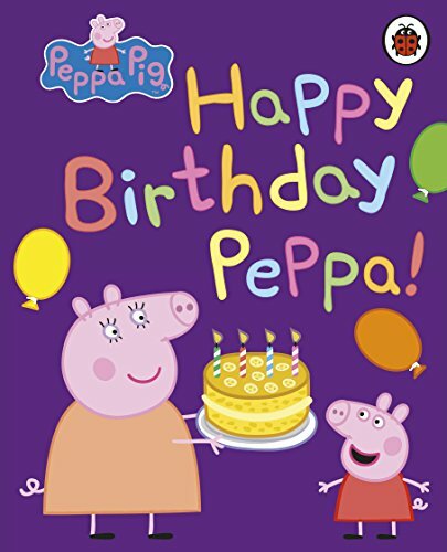 Peppa pig happy birthday - pig:,