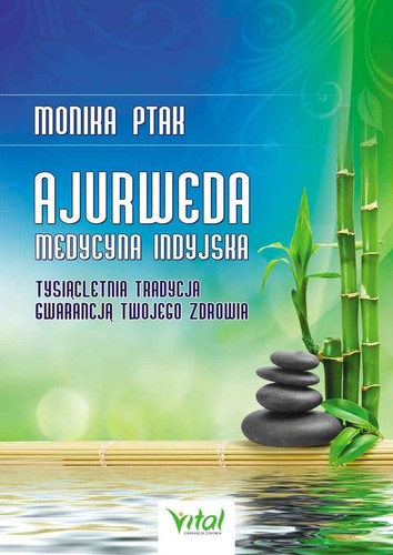 Ajurweda medycyna indyjska - medycyna,