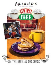 Friends: The Official Central Perk Cookbook, Kara Mickelson, New condition, Book