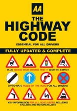 AA the Highway Code (AA Driving Test Series) By AA Publishing