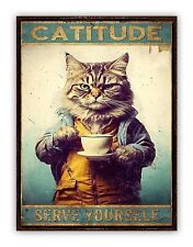Funny Cat " Catitude "