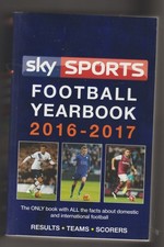 SKY SPORTS FOOTBALL YEARBOOK 2016/2017 Softback Number 47