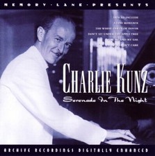 Serenade In The Night Charlie Kunz CD 2008 Free UK P&P Value Guaranteed