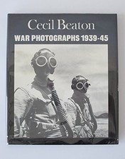 War Photographs, 1939-45, Beaton, Cecil
