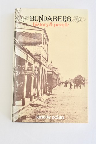 Bundaberg history and - bundaberg:,