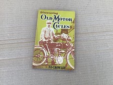 Old Motor Cycles T E Crowley Vintage motorcycle book