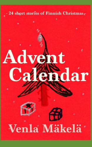 Advent calendar very short - advent, 24