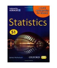 A-Level Mathematics for Edexcel: Statistics S1. James Nicholson, James Nicholson