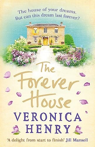 The forever house henry - the,