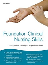 Foundation Clinical Nursing Skills Paperback Book The Cheap Fast Free Post