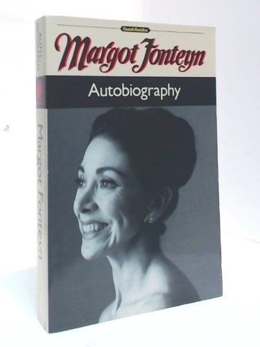 Margot fonteyn autobiography - margot, fonteyn: