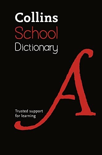 Collins school dictionary - school,