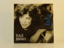 ELKIE BROOKS NO MORE THE FOOL (60) 2 Track 7" Single including Picture Sleeve IS