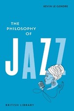 The Philosophy of Jazz -