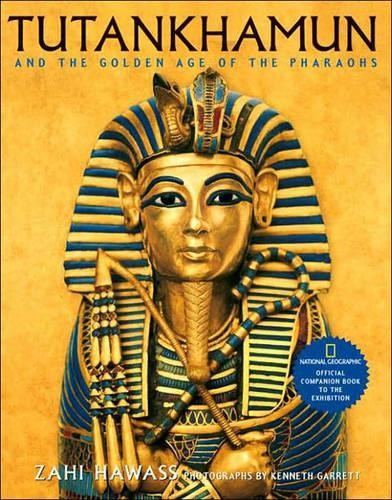 Tutankhamun and the golden age - and,