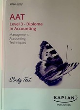 AAT Level 3 Kaplan 2024-2025 Management Accounting Techniques Study Text 