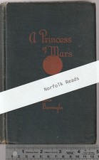 A Princess of Mars by Edgar Rice Burroughs. Grosset & Dunlap 1917