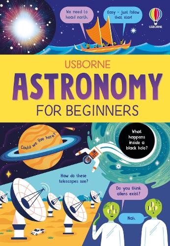 Astronomy for beginners tom - astronomy, by
