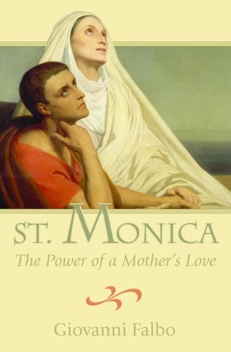 Saint monica power - saint, of