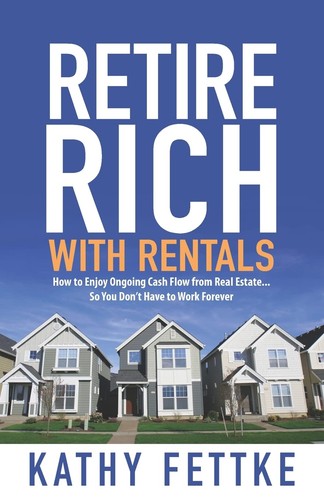 Retire rich with rentals - rich,