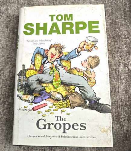 Tom sharpe the gropes - tom,
