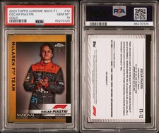 Topps Chrome F1 2023 NSCC Oscar Piastri #12 Gold 15/50 PSA 10 Rookie Card
