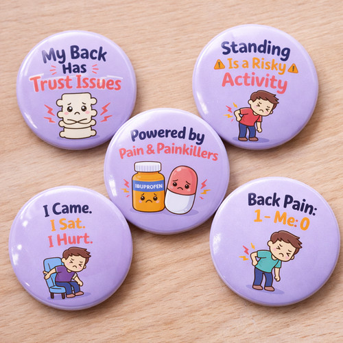 Funny back pain badge - pain, chronic