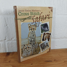 Jayne Netley Mayhew's Cross Stitch Safari by Jayne Netley Mayhew (Hardcover, ...
