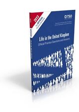 Life in the United Kingdom: Official Practice Questions and Answers, 2014 Edit,