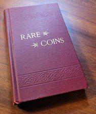 The Rare Coins of America.. Wm