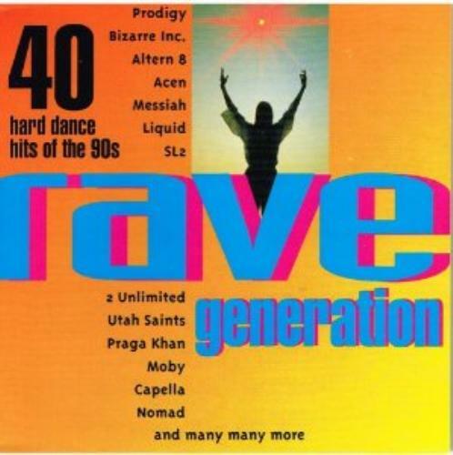 Various rave generation 40 - generation:,