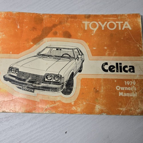 1979 toyota celica owner - toyota,