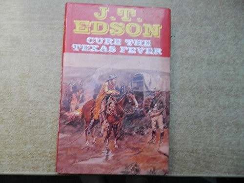 Cure the texas fever edson - cure,